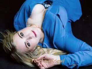 YourTrueFriend