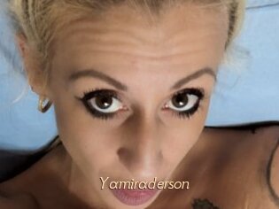 Yamiraderson