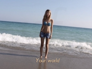Your_world